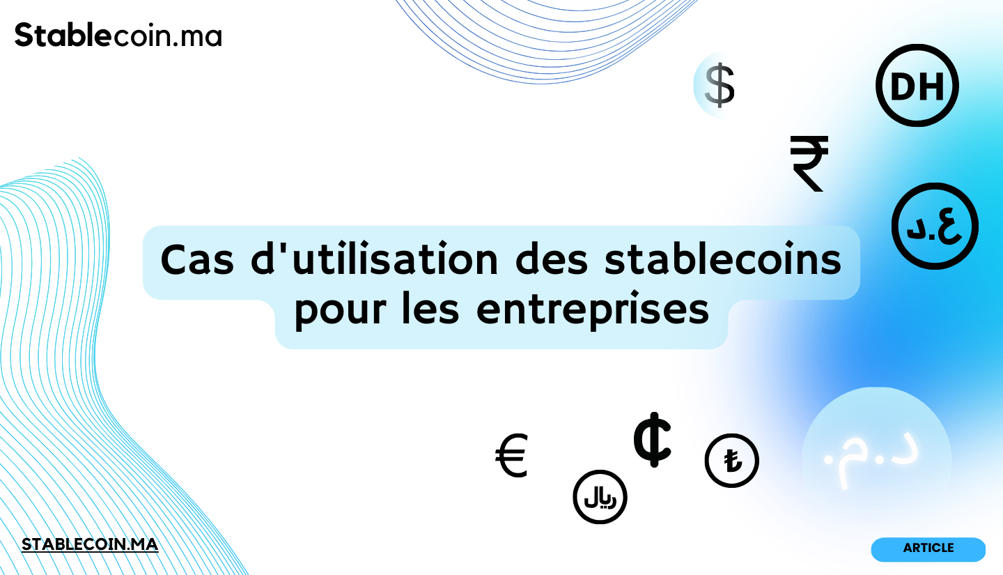 Cas d'utilisation des stablecoins pour les entreprises