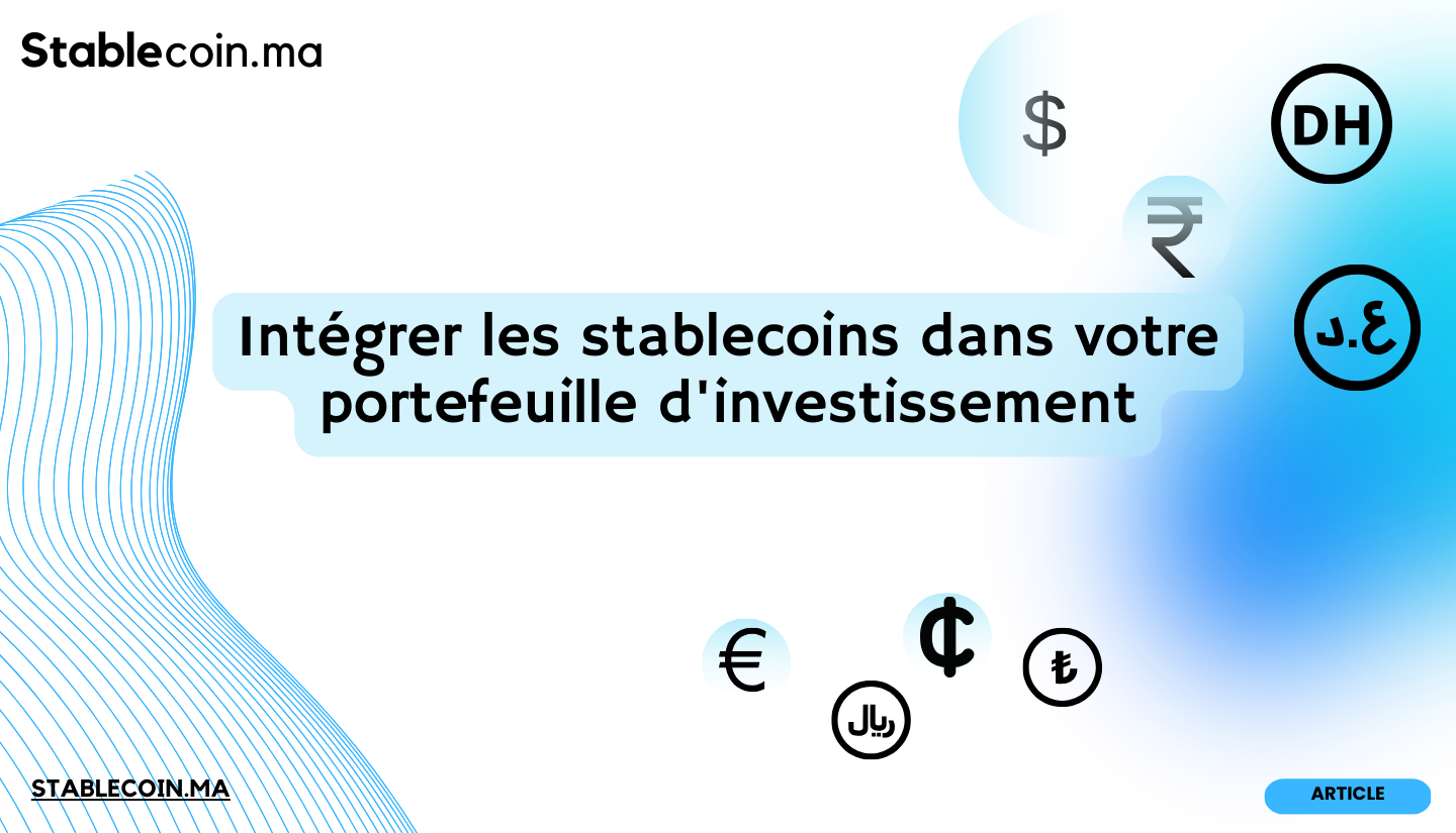 Intégrer les stablecoins dans votre portefeuille d'investissement